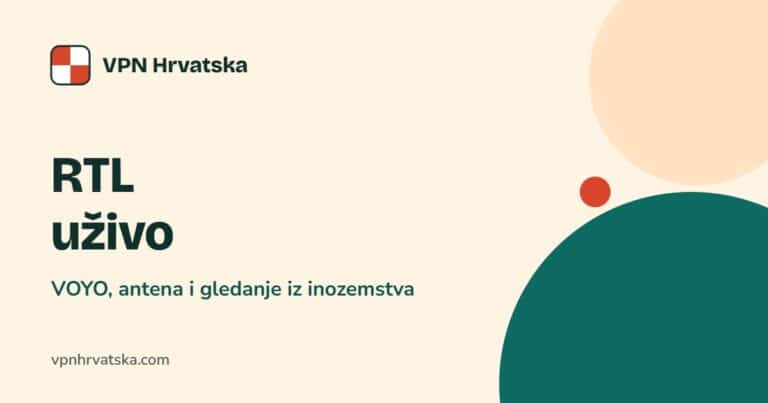 RTL uživo: VOYO, antena i gledanje iz inozemstva